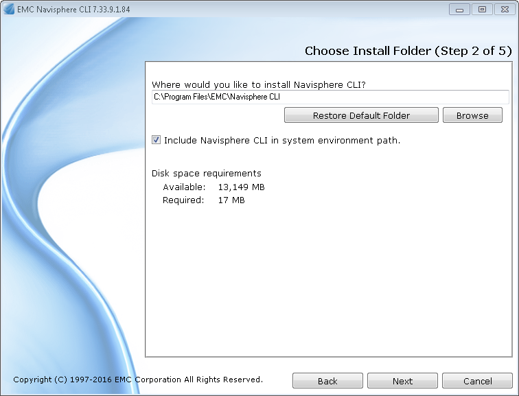 Installing the Navisphere CLI Utility - Specifying the Install folder