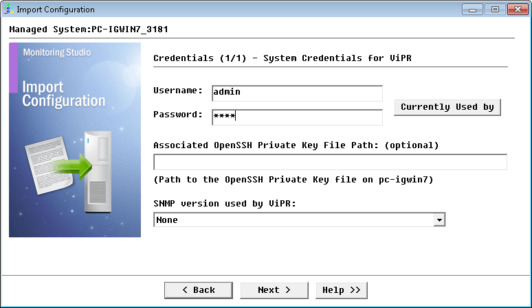 Providing the credentials to access to the EMC ViPR Controller to be monitored